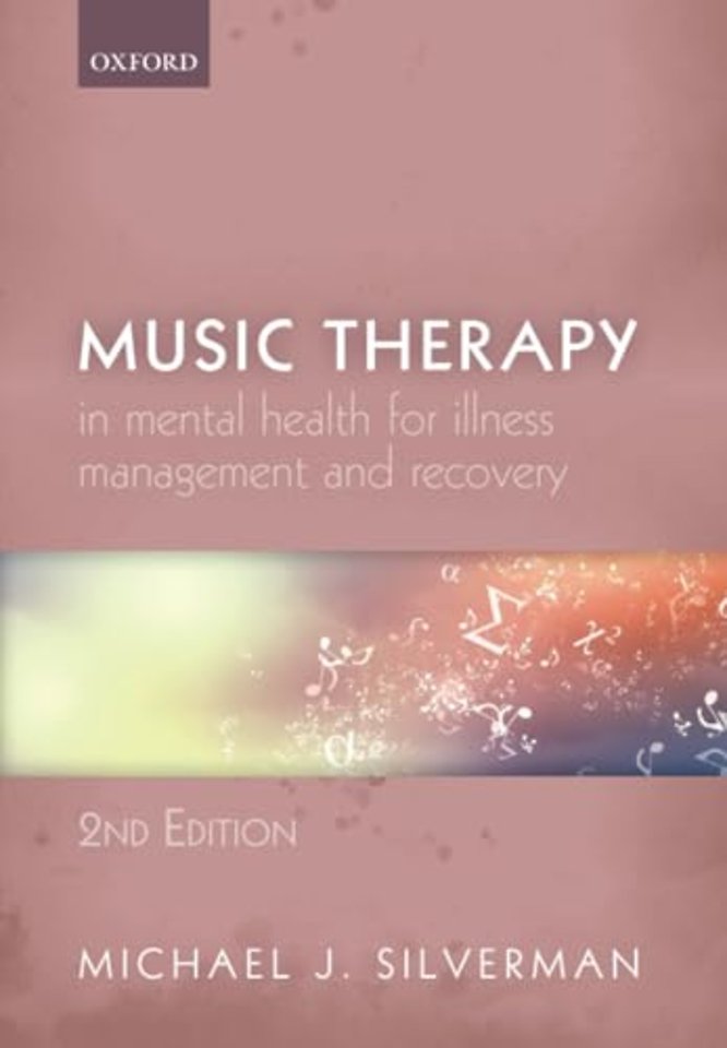 Music Therapy in Mental Health for Illness Management and Recovery