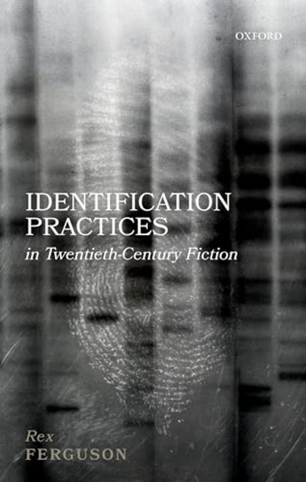 Identification Practices in Twentieth-Century Fiction
