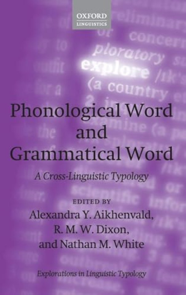 Phonological Word and Grammatical Word
