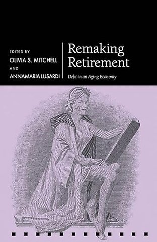 Remaking Retirement
