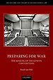Preparing for War Preparing for War