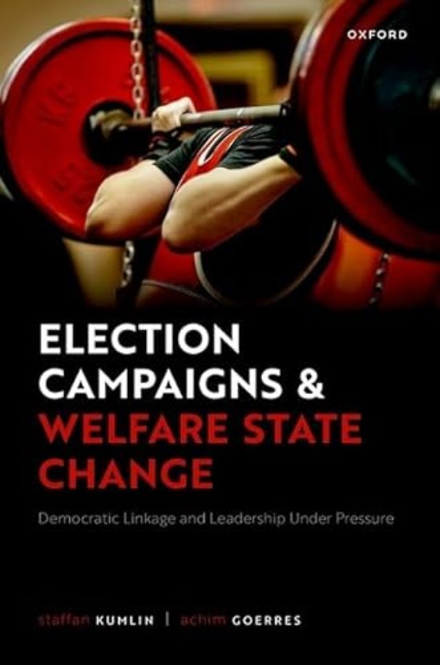 Election Campaigns and Welfare State Change