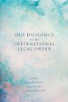 Due Diligence in the International Legal Order