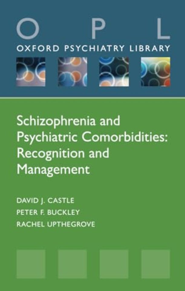 Schizophrenia and Psychiatric Comorbidities