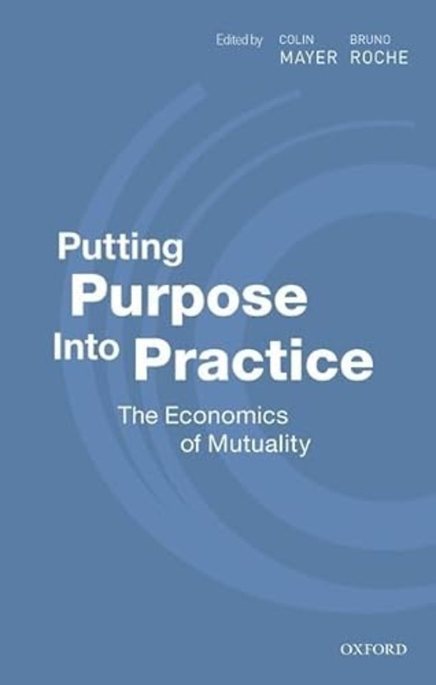 Putting Purpose Into Practice