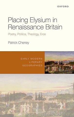 Placing Elysium in Renaissance Britain