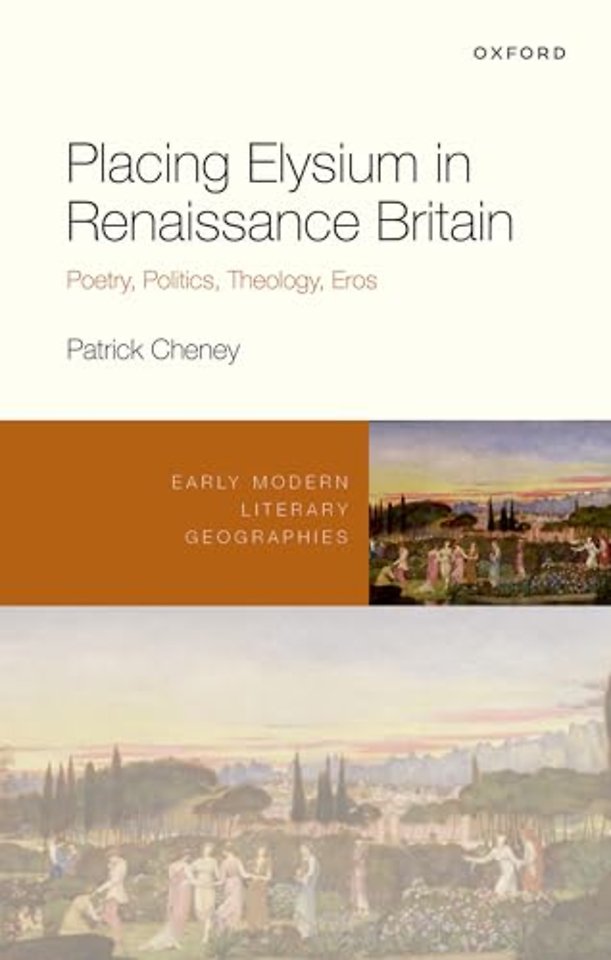 Placing Elysium in Renaissance Britain