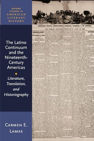 The Latino Continuum and the Nineteenth-Century Americas