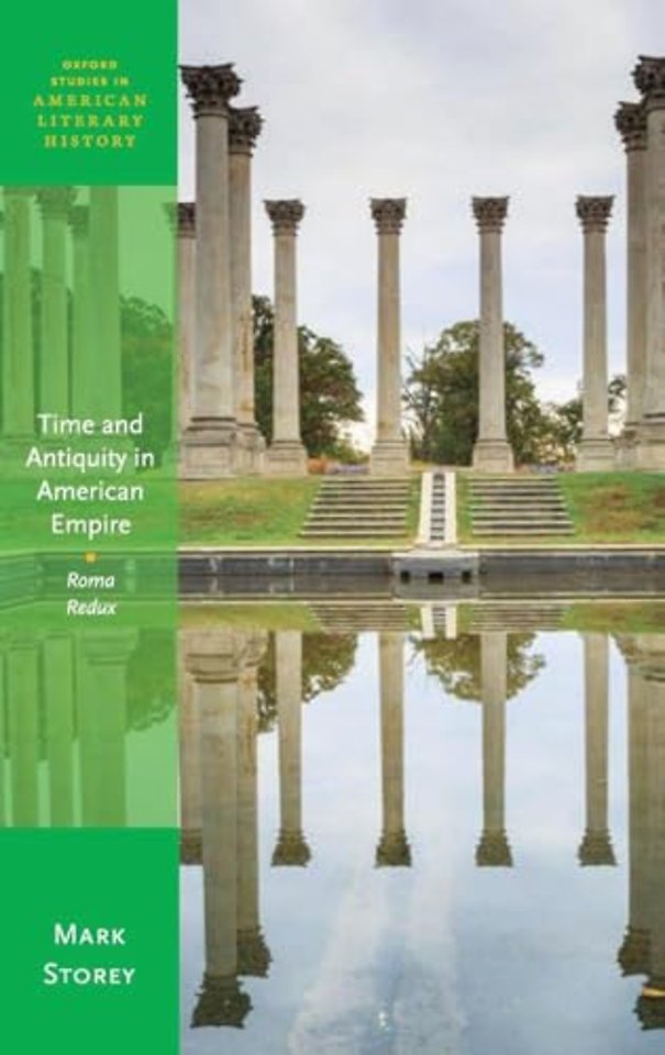 Time and Antiquity in American Empire