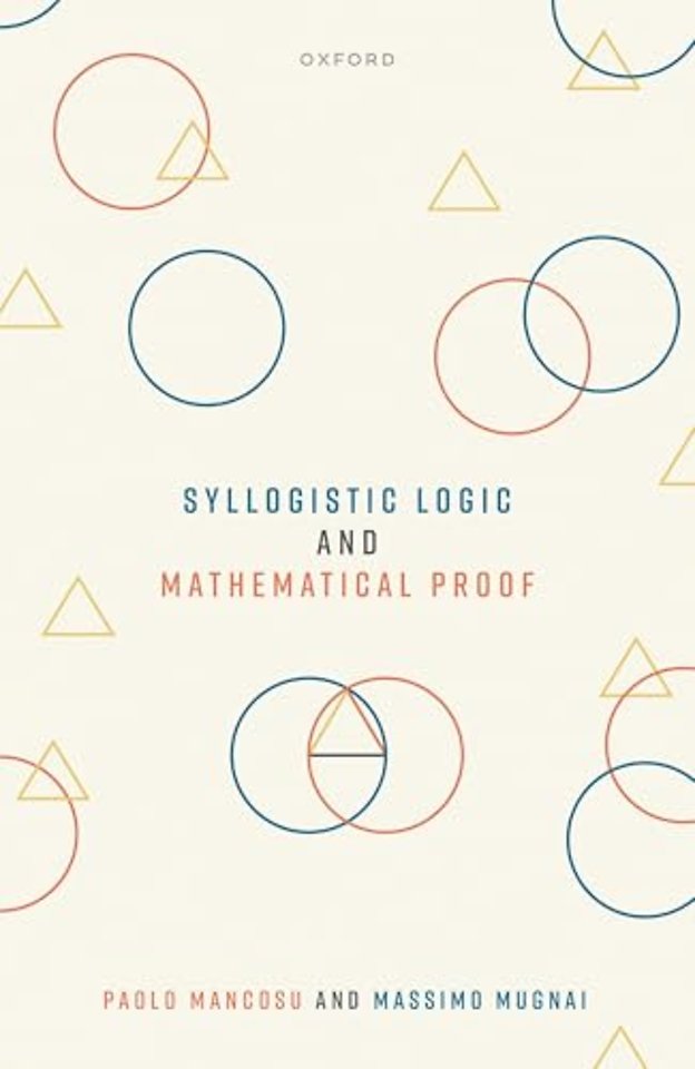 Syllogistic Logic and Mathematical Proof