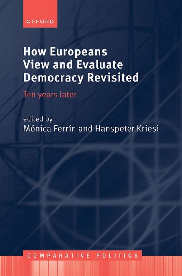 How Europeans View and Evaluate Democracy Revisited