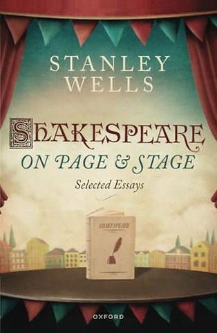 Shakespeare on Page and Stage