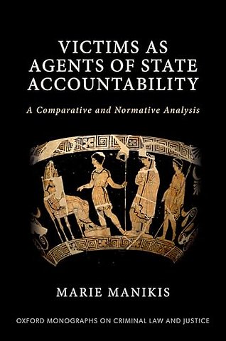 Victims as Agents of State Accountability