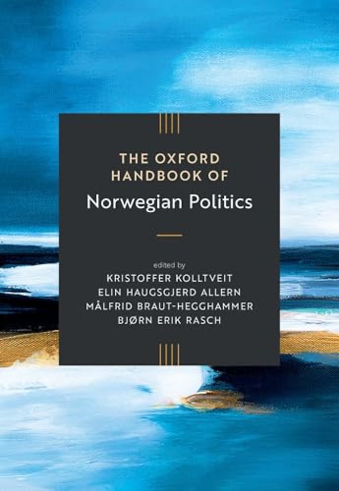 The Oxford Handbook of Norwegian Politics