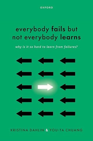 Everybody Fails But Not Everybody Learns