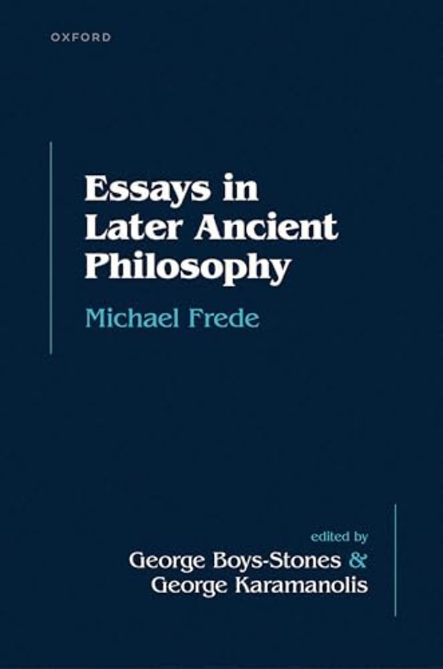 Essays in Later Ancient Philosophy