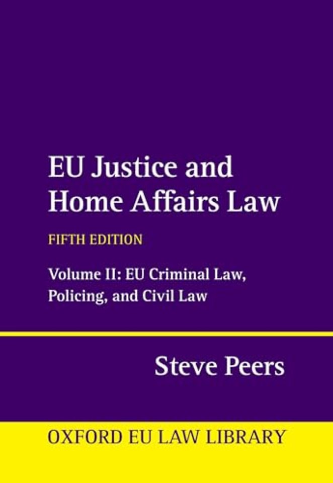 EU Justice and Home Affairs Law