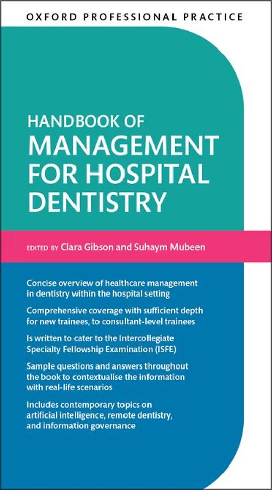 Oxford Professional Practice: Handbook of Management for Hospital Dentistry
