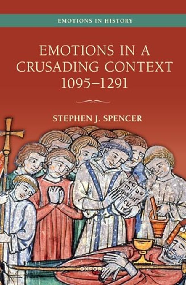 Emotions in a Crusading Context, 1095-1291