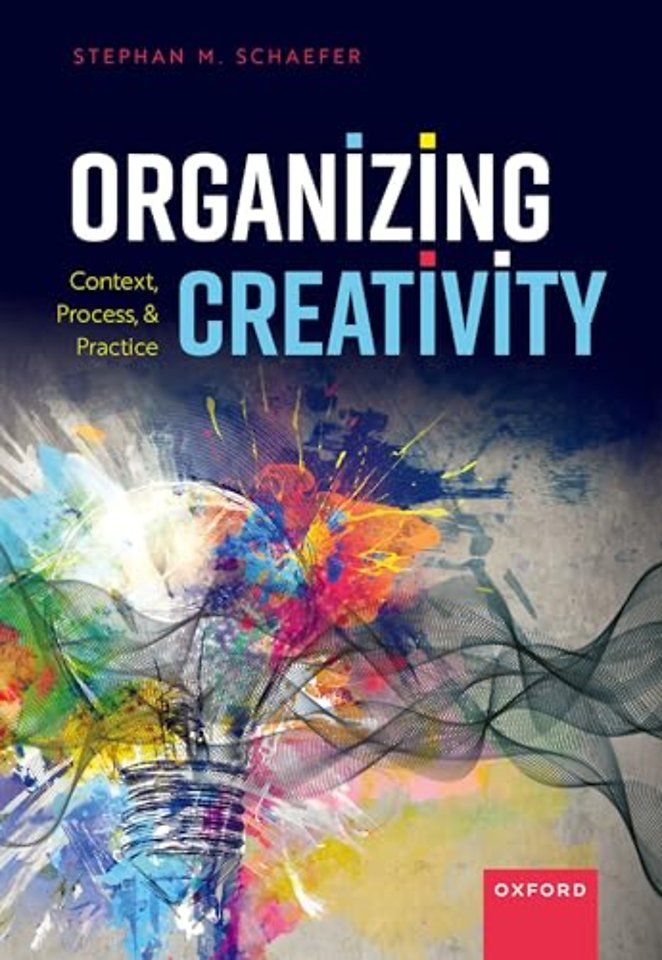 Organizing Creativity