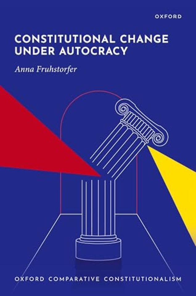 Constitutional Change under Autocracy