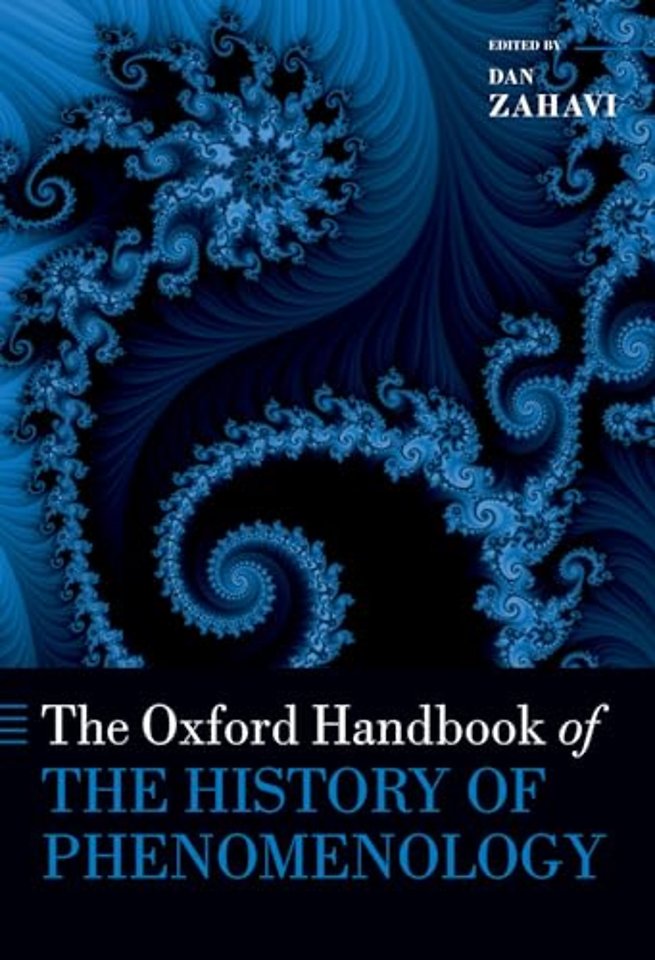 The Oxford Handbook of the History of Phenomenology