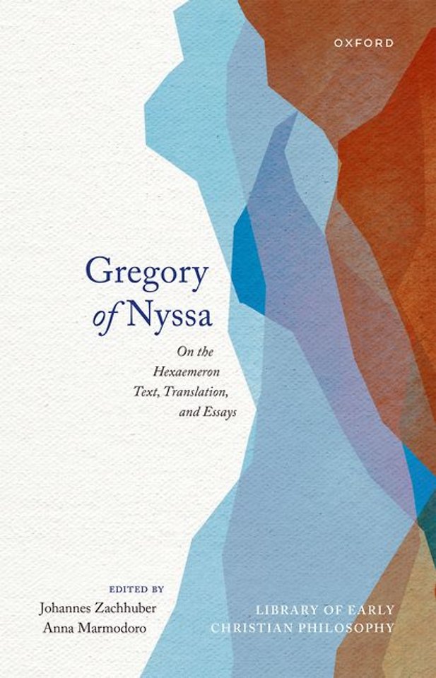 Gregory of Nyssa: On the Hexaemeron