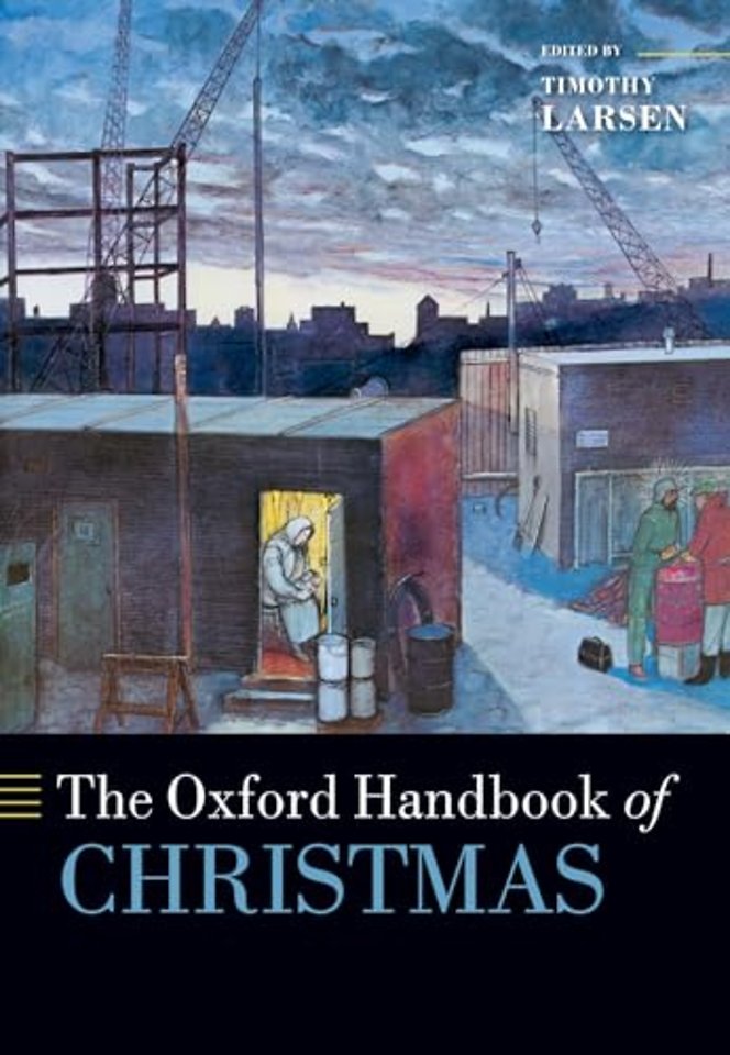 The Oxford Handbook of Christmas