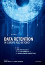 Data Retention in Europe and Beyond Data Retention in Europe and Beyond