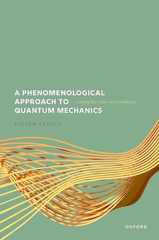 A Phenomenological Approach to Quantum Mechanics