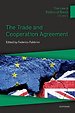 The Trade and Cooperation Agreement The Trade and Cooperation Agreement