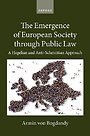 The Emergence of European Society through Public Law The Emergence of European Society through Public Law