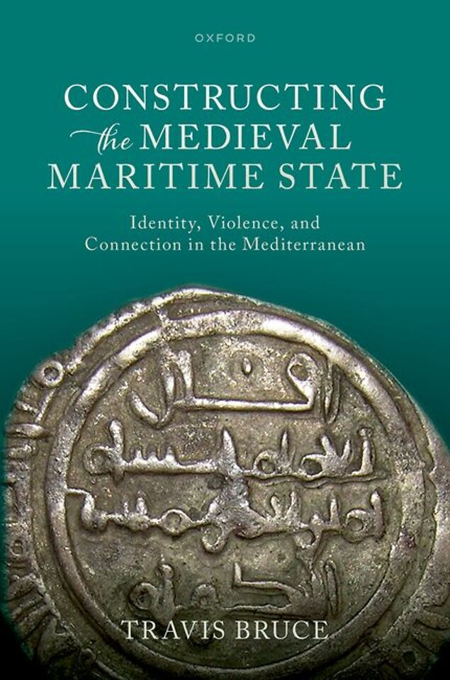 Constructing the Medieval Maritime State