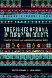 The Rights of Roma in European Courts The Rights of Roma in European Courts