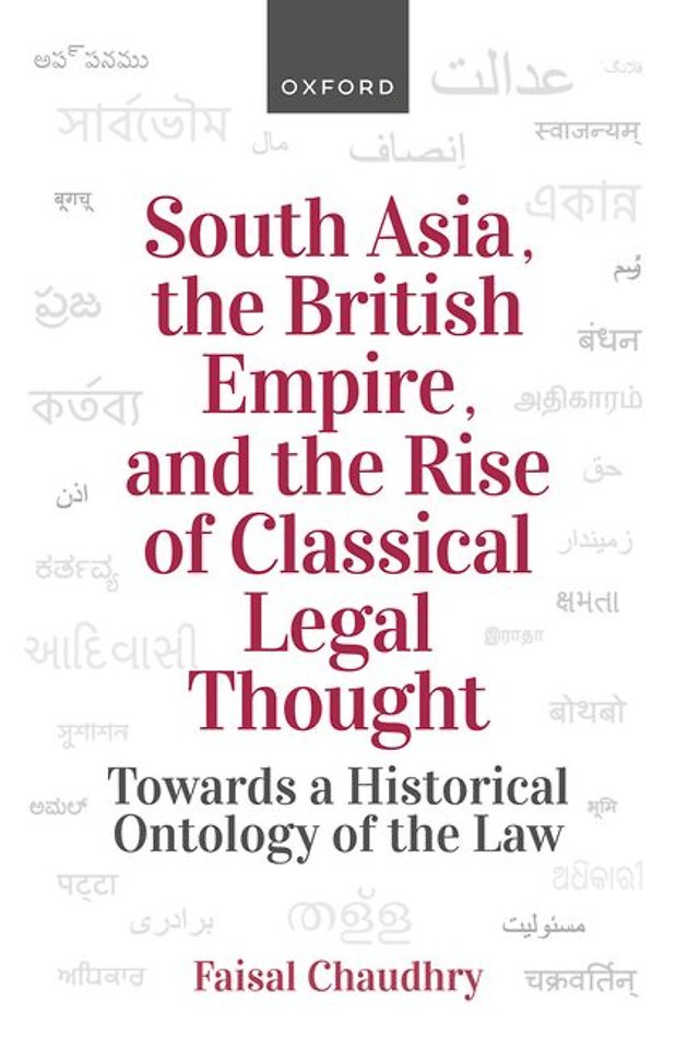 South Asia, the British Empire, and the Rise of Classical Legal Thought