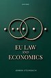 EU Law and Economics EU Law and Economics