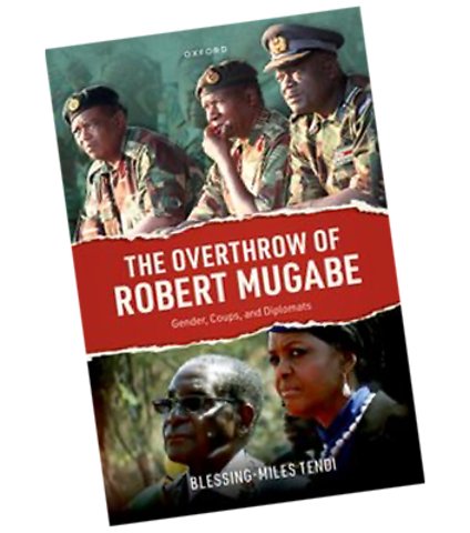 The Overthrow of Robert Mugabe