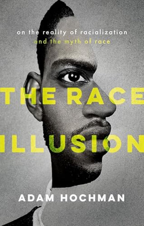 The Race Illusion
