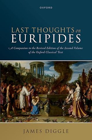 Last Thoughts on Euripides