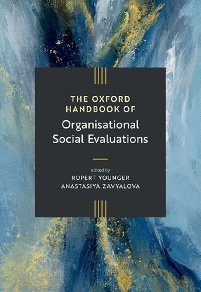 The Oxford Handbook of Organisational Social Evaluations