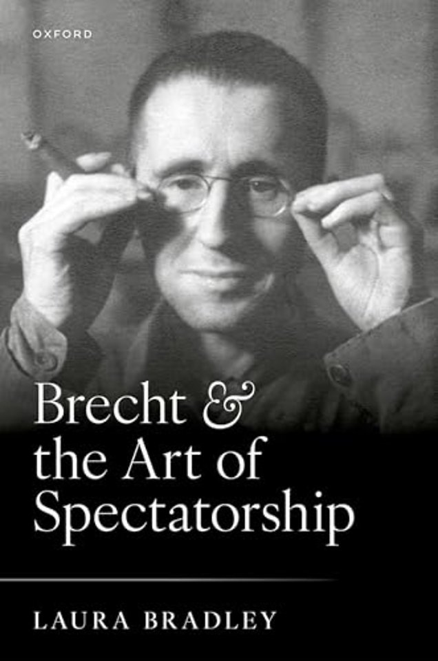 Brecht and the Art of Spectatorship