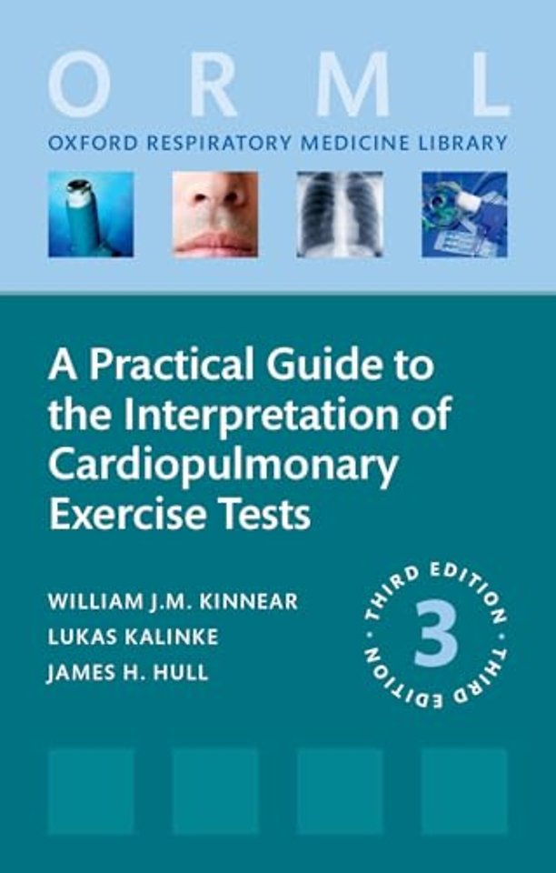 A Practical Guide to the Interpretation of Cardiopulmonary Exercise Tests