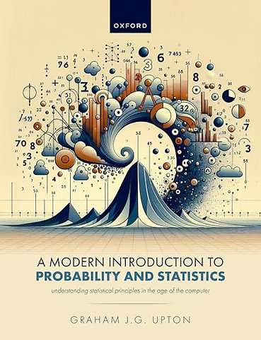 A Modern Introduction to Probability and Statistics