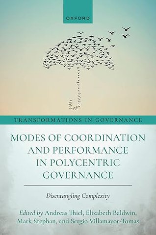 Modes of Coordination and Performance in Polycentric Governance