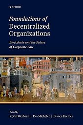 Foundations of Decentralized Organizations