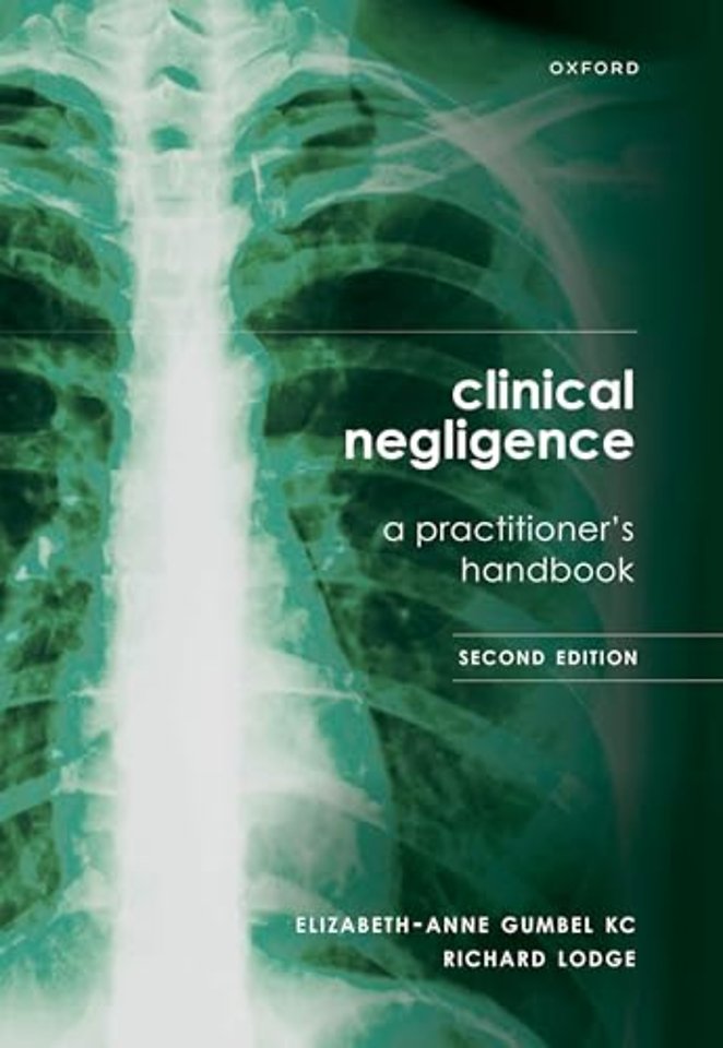 Clinical Negligence: A Practitioner's Handbook