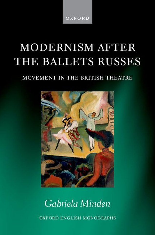 Modernism after the Ballets Russes