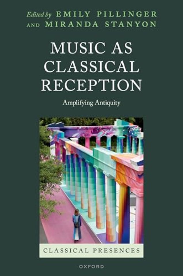 Music as Classical Reception