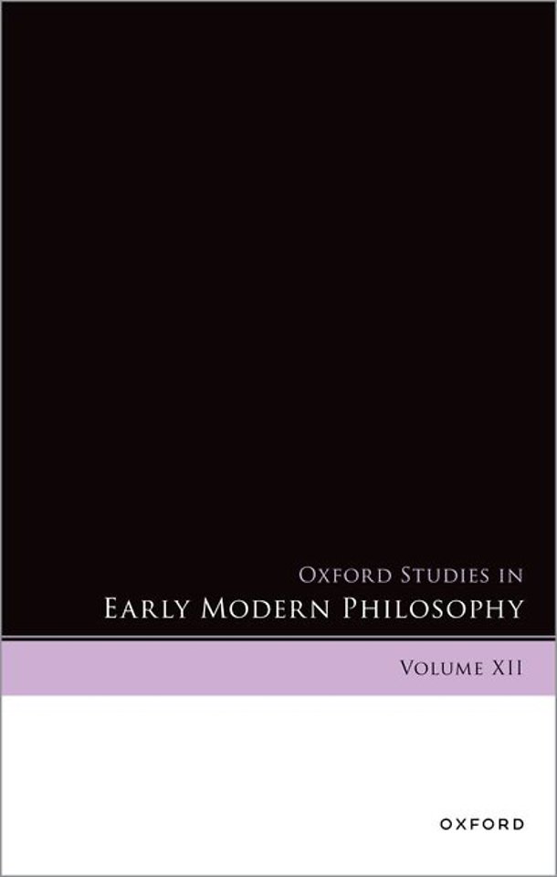 Oxford Studies in Early Modern Philosophy