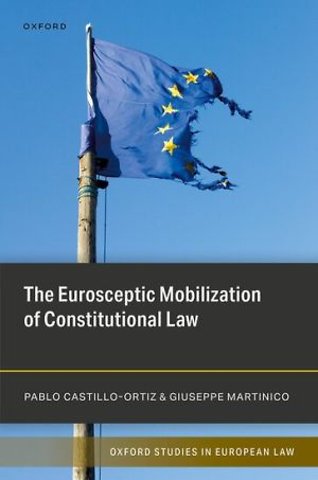 The Eurosceptic Mobilization of Constitutional Law